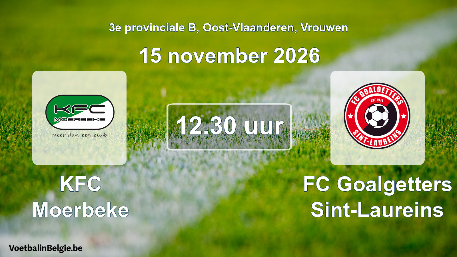Geplande wedstrijd vrouwenvoetbal: KFC Moerbeke - FC Goalgetters Sint-Laureins (15 november 2026)