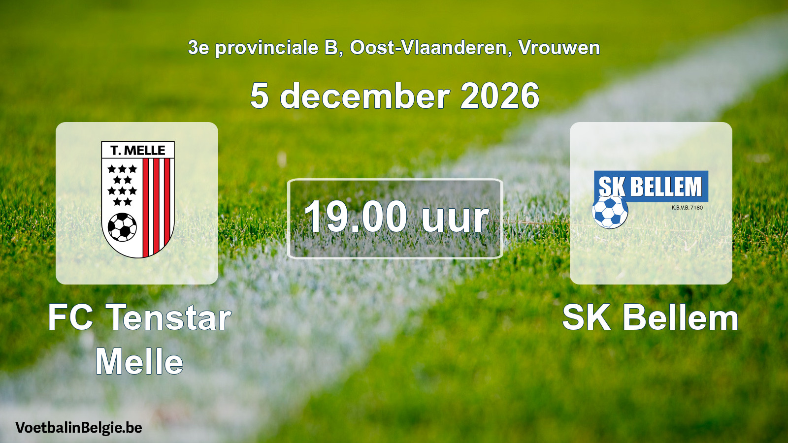 Geplande wedstrijd vrouwenvoetbal: FC Tenstar Melle - SK Bellem (5 december 2026)