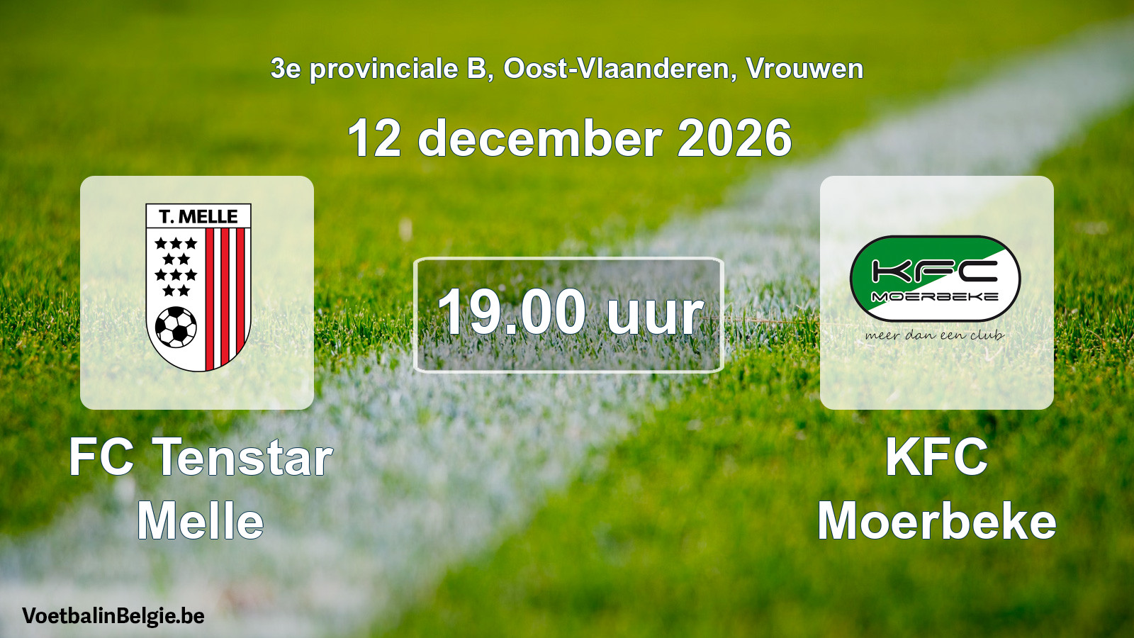 Geplande wedstrijd vrouwenvoetbal: FC Tenstar Melle - KFC Moerbeke (12 december 2026)
