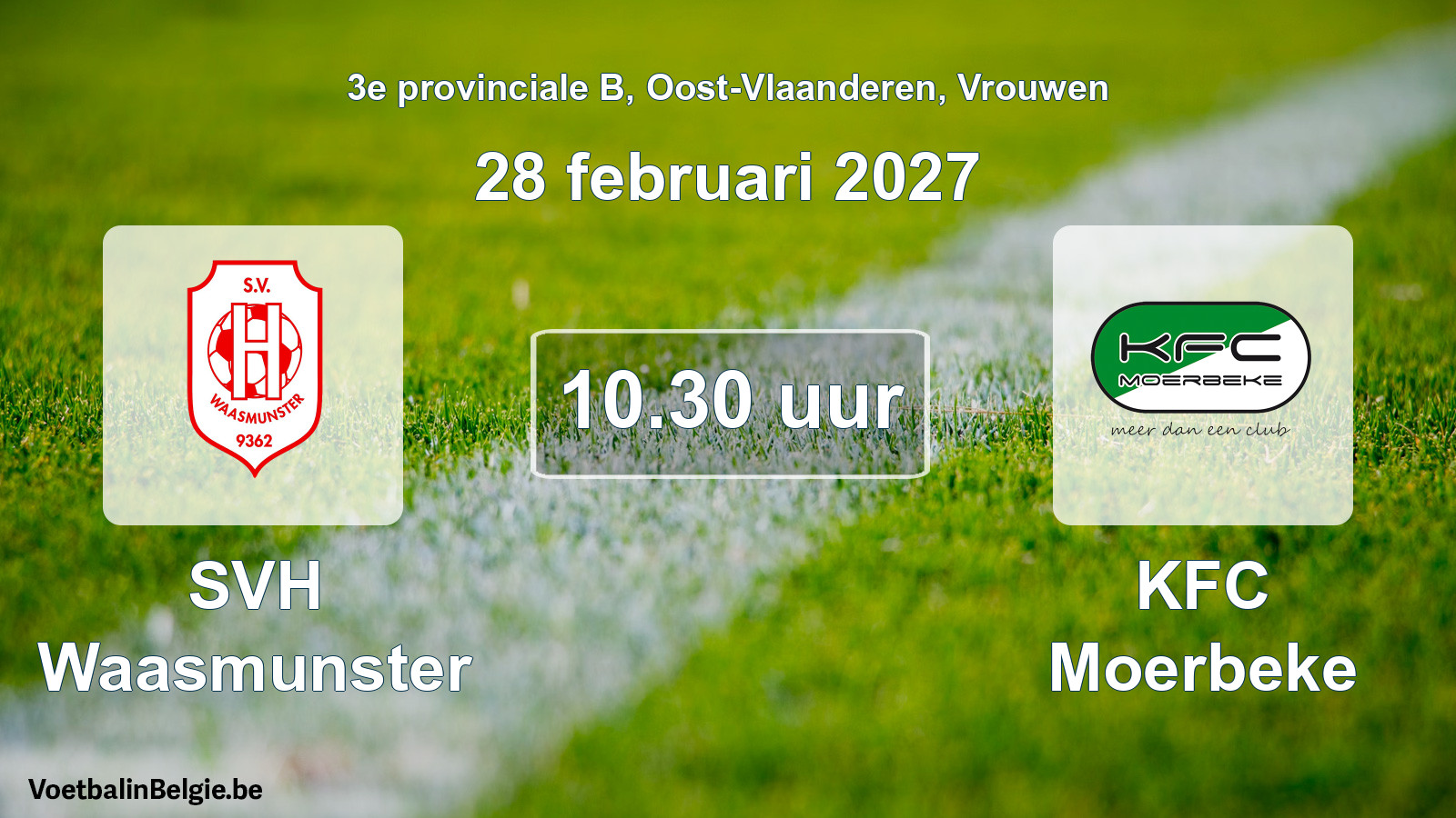 Geplande wedstrijd vrouwenvoetbal: SVH Waasmunster - KFC Moerbeke (28 februari 2027)