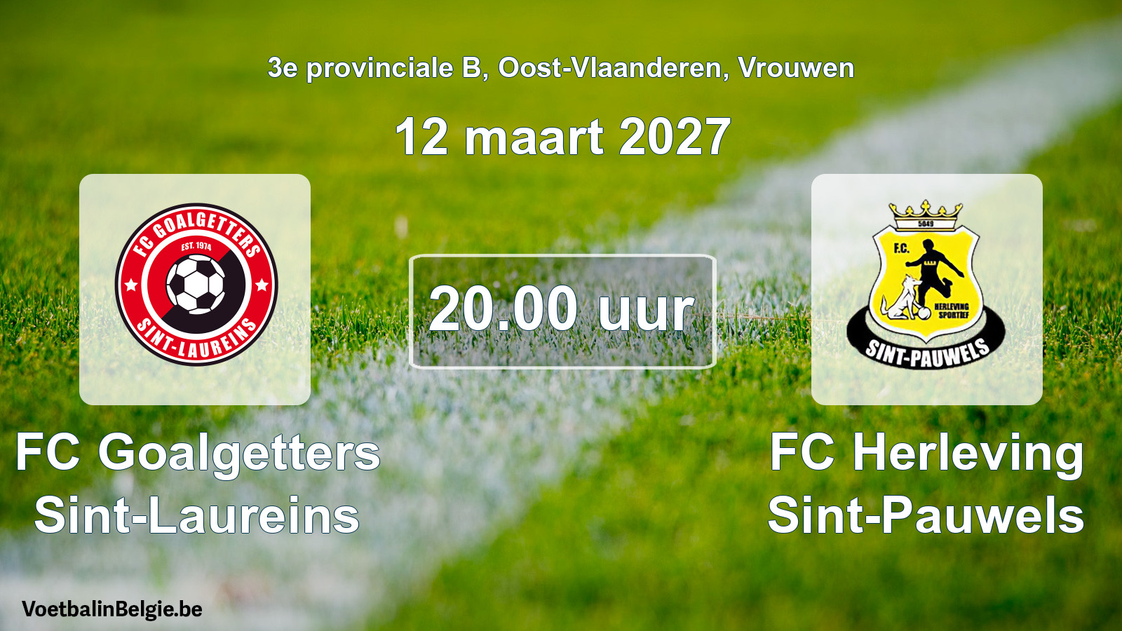 Geplande wedstrijd vrouwenvoetbal: FC Goalgetters Sint-Laureins - FC Herleving Sint-Pauwels (12 maart 2027)