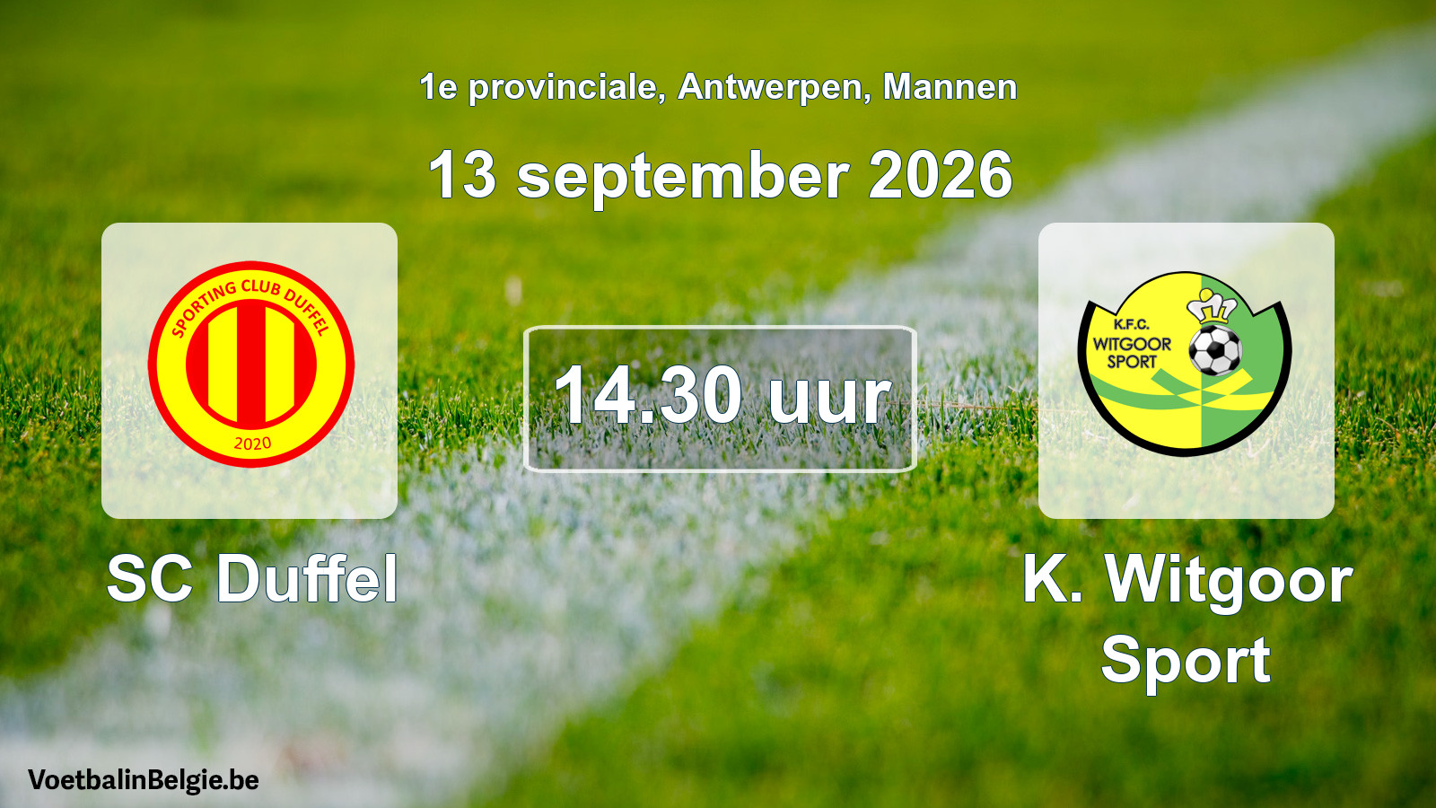 Match prévu football hommes: SC Duffel - K. Witgoor Sport (13 septembre 2026)