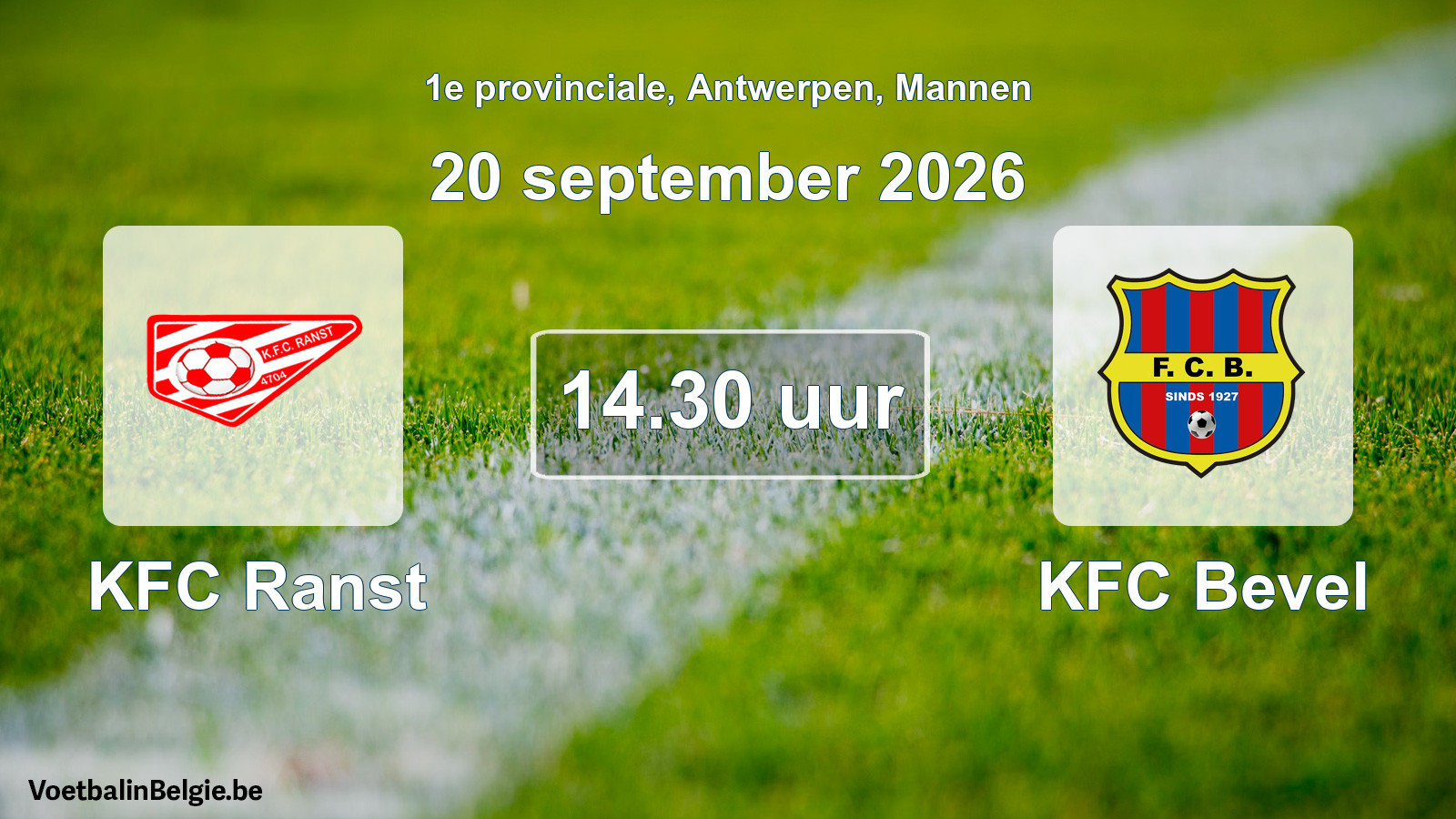 Scheduled match men football: KFC Ranst - KFC Bevel (20 September 2026)