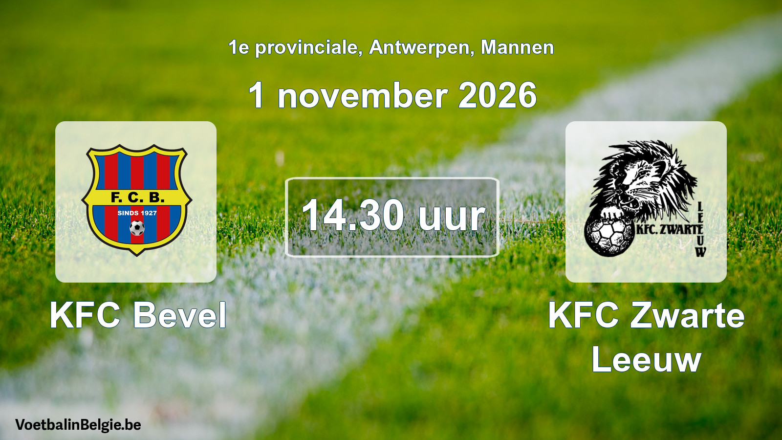 Geplantes Spiel männer-Fußball: KFC Bevel - KFC Zwarte Leeuw (1 November 2026)
