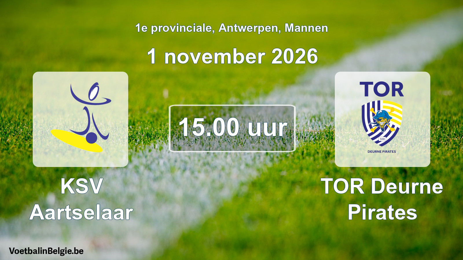 Scheduled match men football: KSV Aartselaar - TOR Deurne Pirates (1 November 2026)