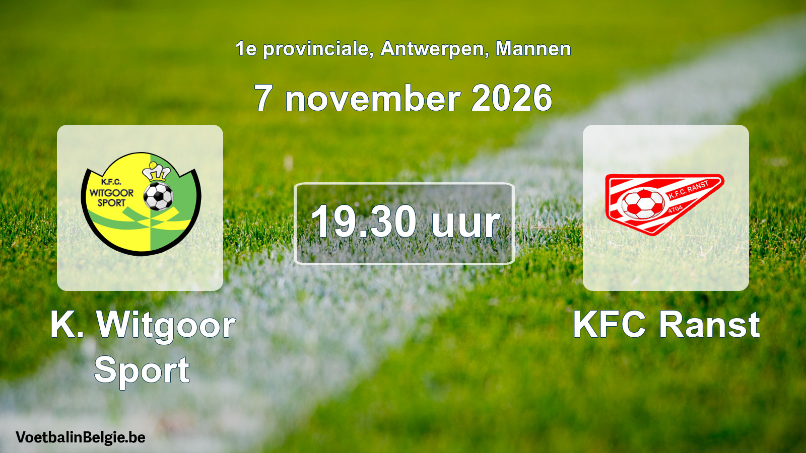 Scheduled match men football: K. Witgoor Sport - KFC Ranst (7 November 2026)