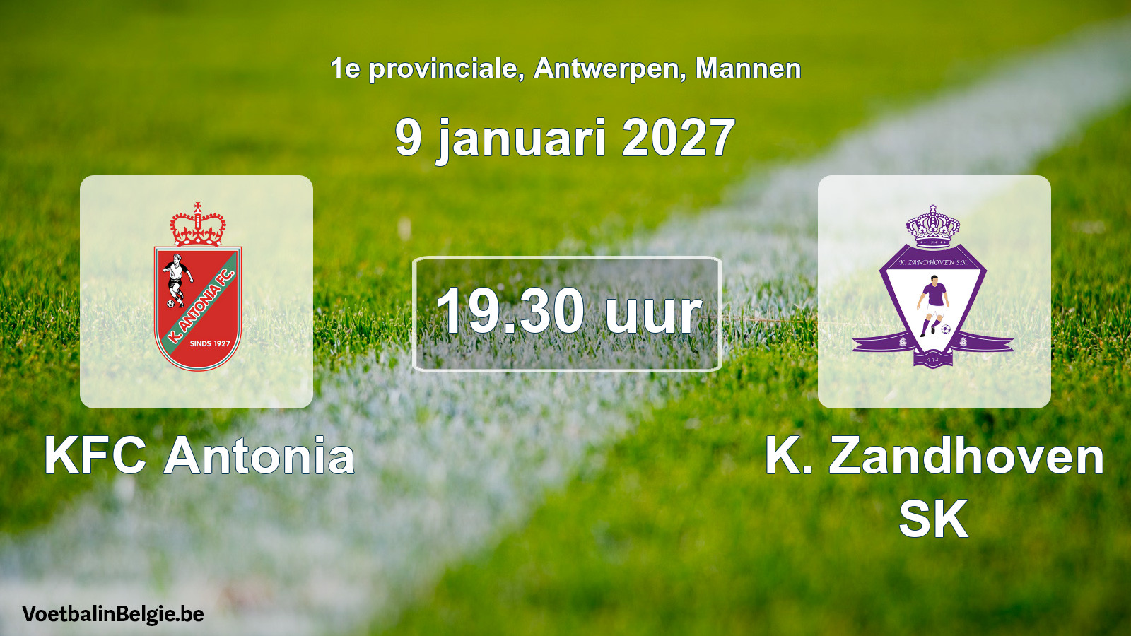 Match prévu football hommes: KFC Antonia - K. Zandhoven SK (9 janvier 2027)