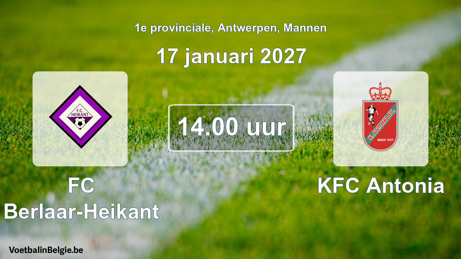 Scheduled match men football: FC Berlaar-Heikant - KFC Antonia (17 January 2027)