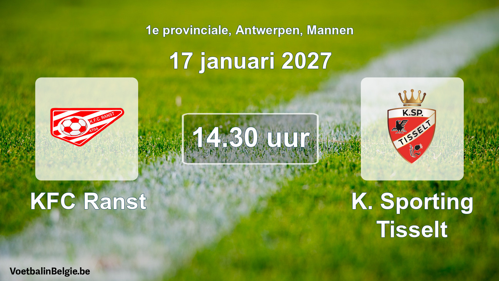 Scheduled match men football: KFC Ranst - K. Sporting Tisselt (17 January 2027)