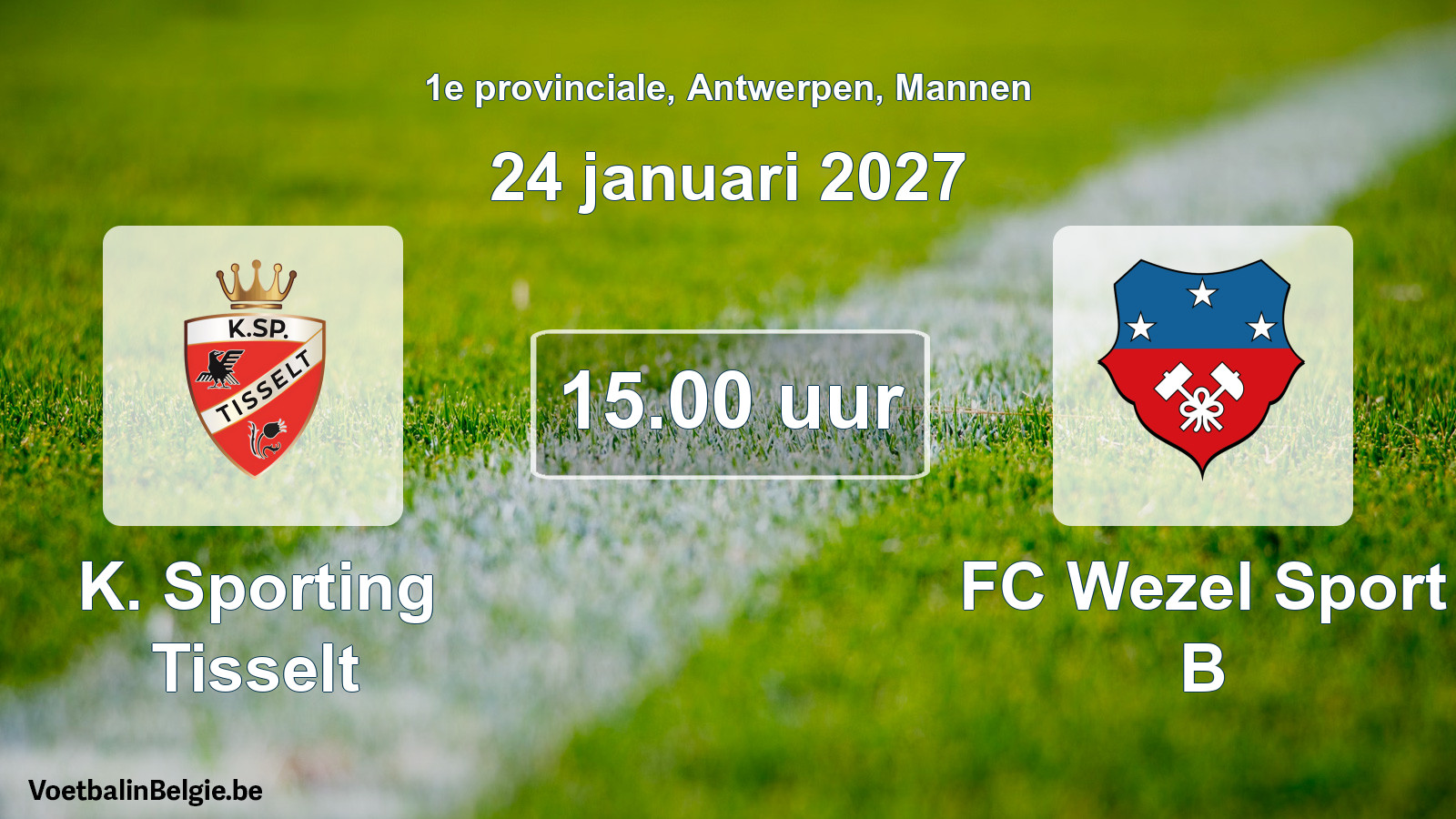 Scheduled match men football: K. Sporting Tisselt - FC Wezel Sport B (24 January 2027)