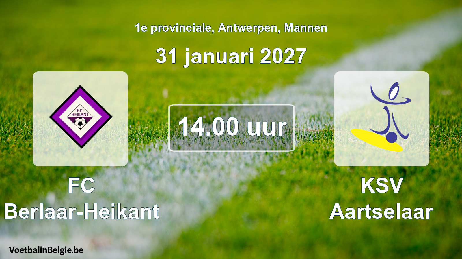 Match prévu football hommes: FC Berlaar-Heikant - KSV Aartselaar (31 janvier 2027)