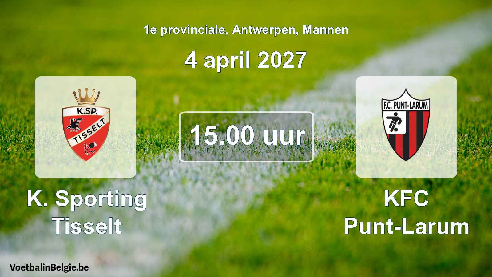 Match prévu football hommes: K. Sporting Tisselt - KFC Punt-Larum (4 avril 2027)