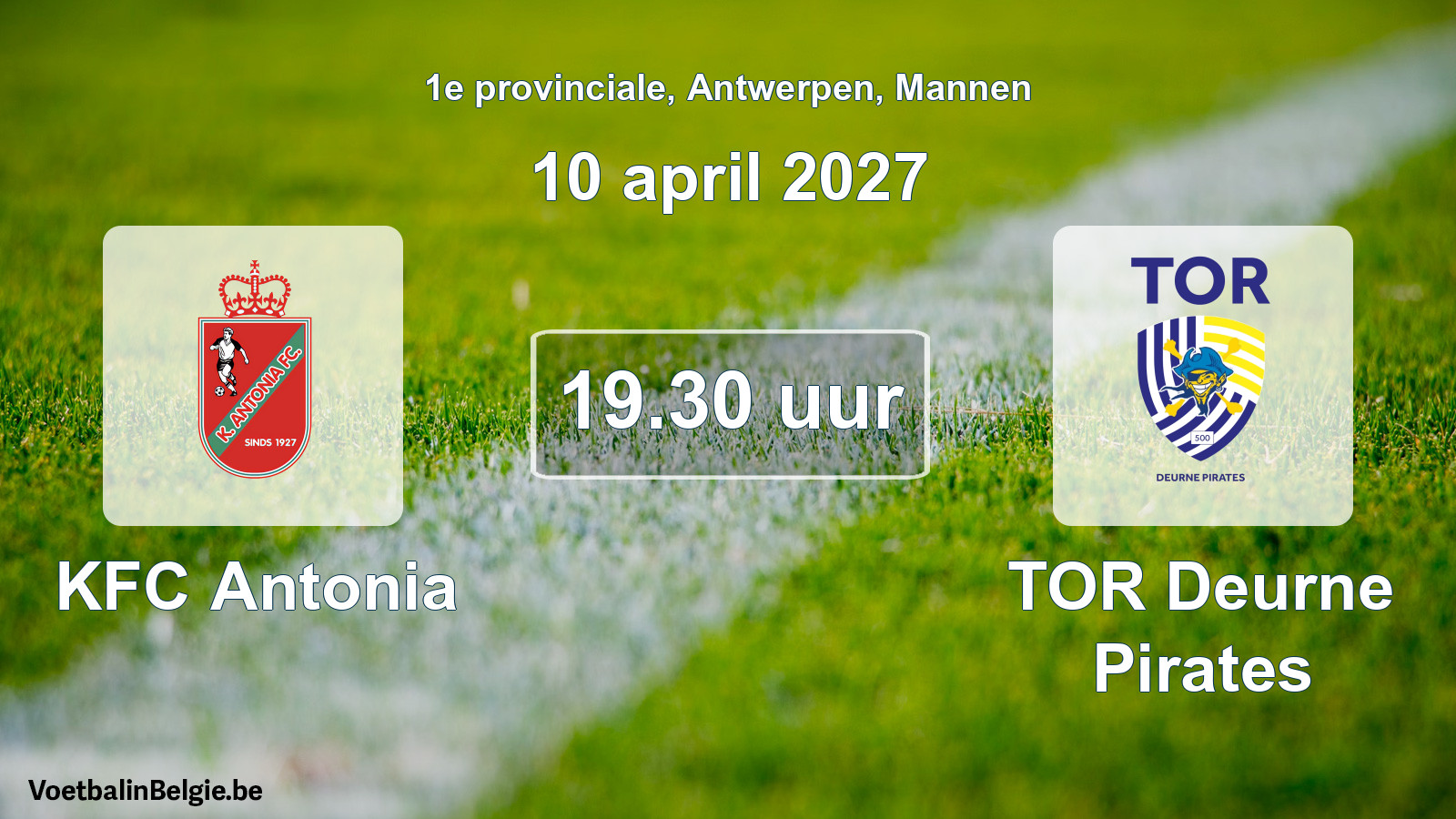 Match prévu football hommes: KFC Antonia - TOR Deurne Pirates (10 avril 2027)