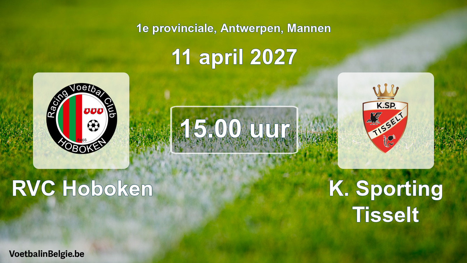 Match prévu football hommes: RVC Hoboken - K. Sporting Tisselt (11 avril 2027)