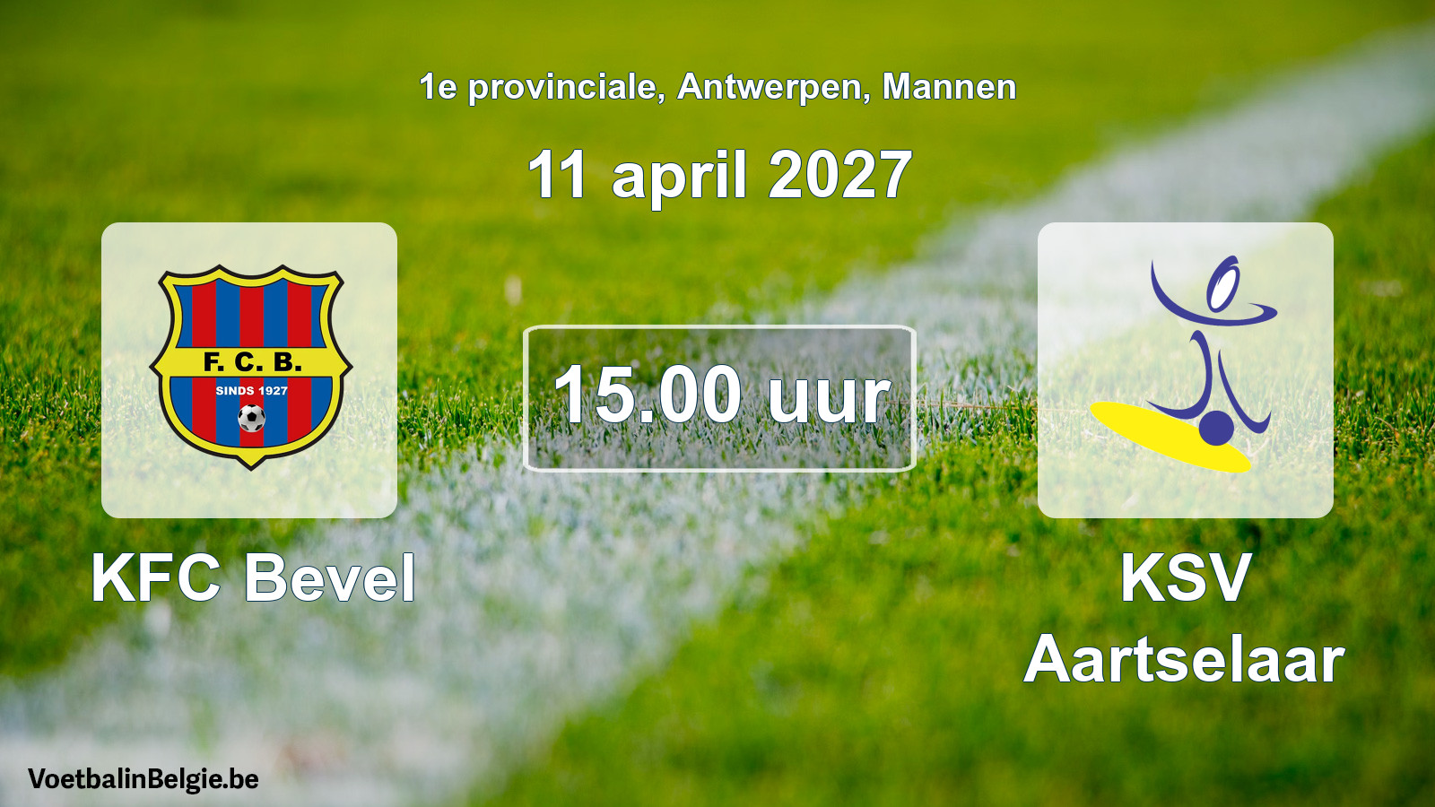 Scheduled match men football: KFC Bevel - KSV Aartselaar (11 April 2027)
