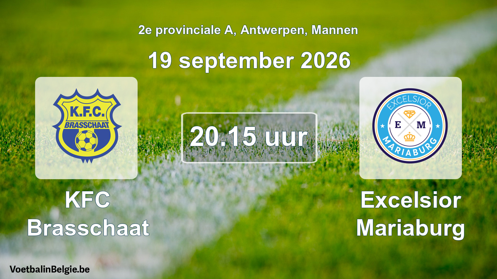 Geplande wedstrijd mannenvoetbal: KFC Brasschaat - Excelsior Mariaburg (19 september 2026)