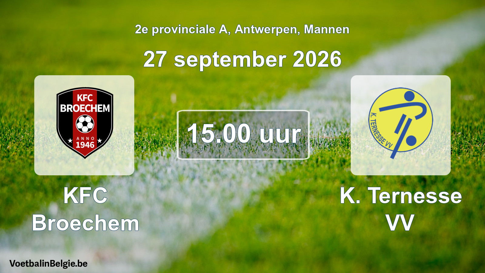 Geplande wedstrijd mannenvoetbal: KFC Broechem - K. Ternesse VV (27 september 2026)