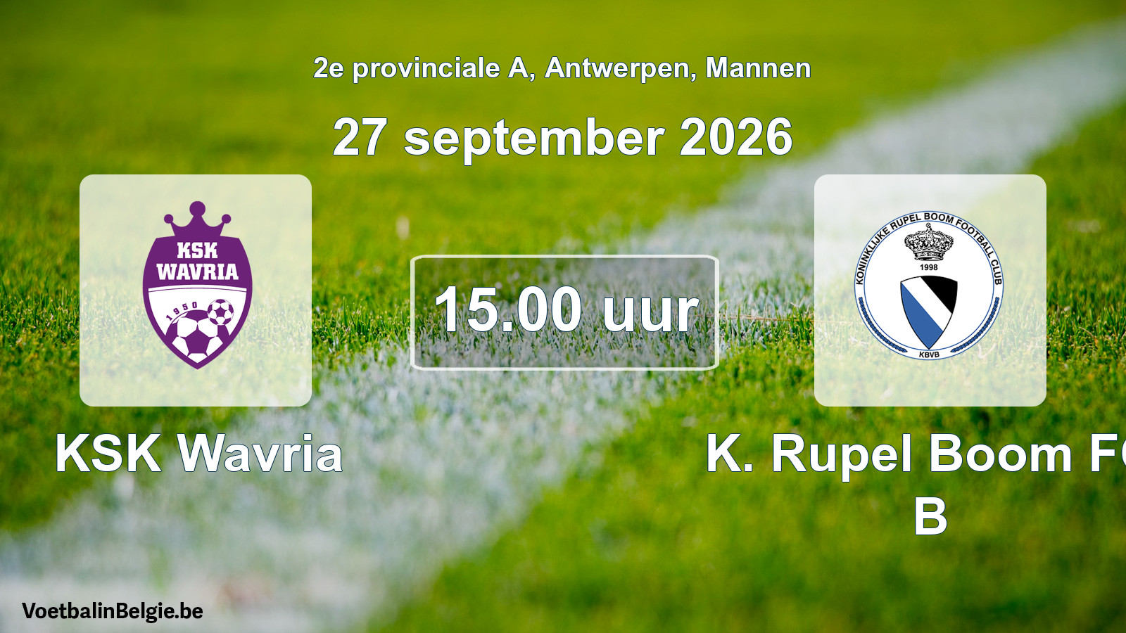 Geplande wedstrijd mannenvoetbal: KSK Wavria - K. Rupel Boom FC B (27 september 2026)