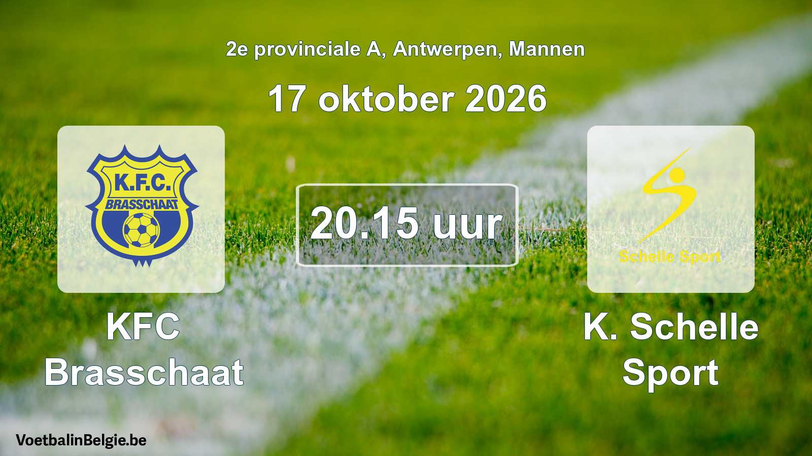 Geplande wedstrijd mannenvoetbal: KFC Brasschaat - K. Schelle Sport (17 oktober 2026)