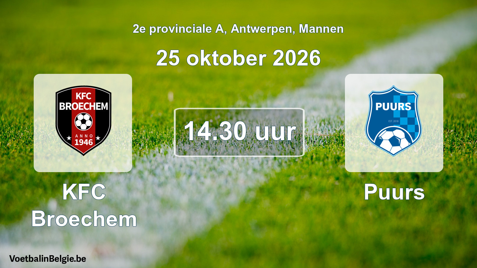 Match prévu football hommes: KFC Broechem - Puurs (25 octobre 2026)
