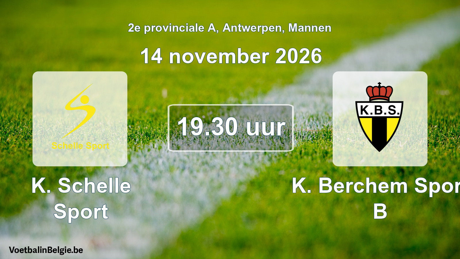 Geplande wedstrijd mannenvoetbal: K. Schelle Sport - K. Berchem Sport B (14 november 2026)