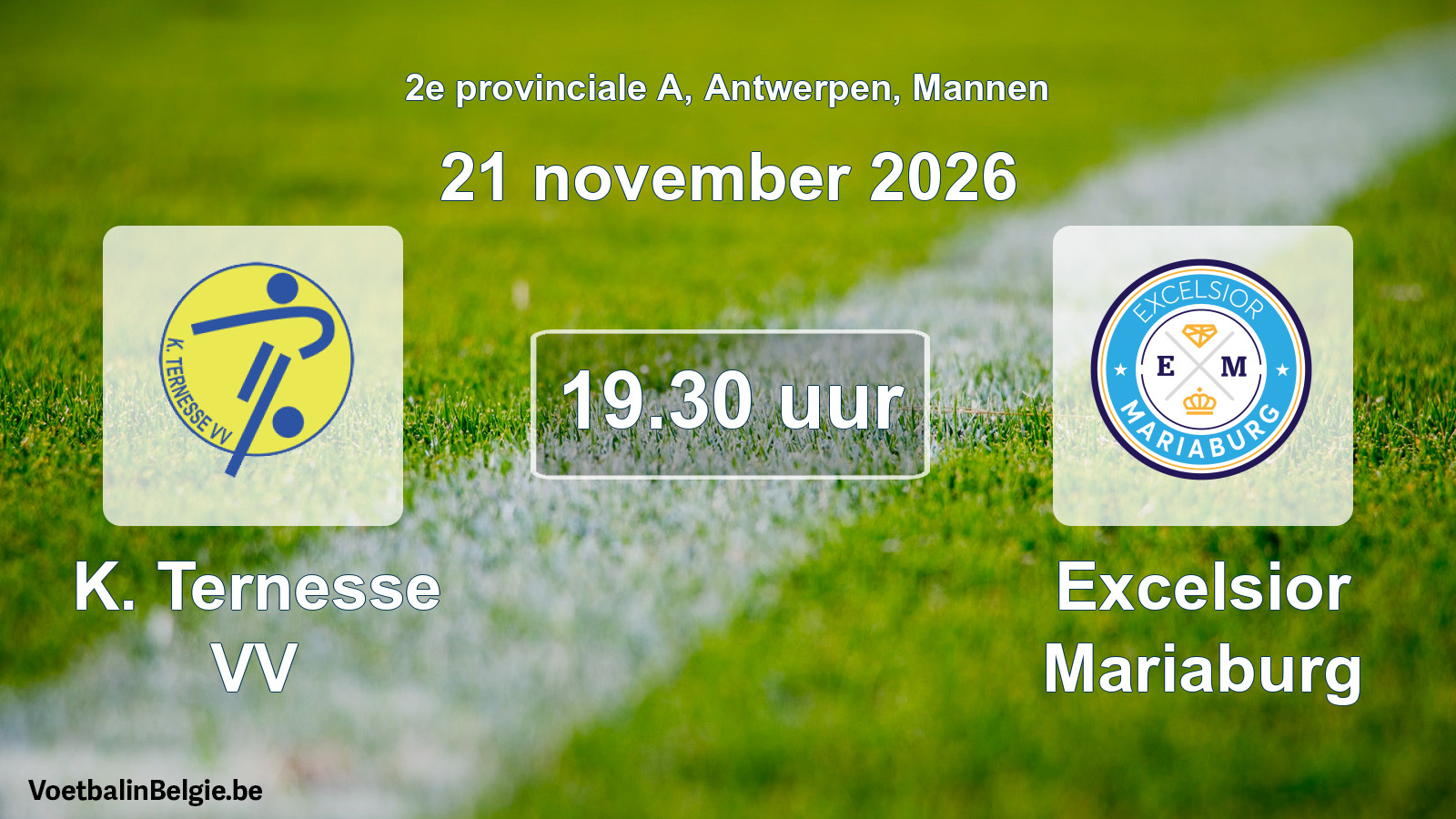 Geplande wedstrijd mannenvoetbal: K. Ternesse VV - Excelsior Mariaburg (21 november 2026)