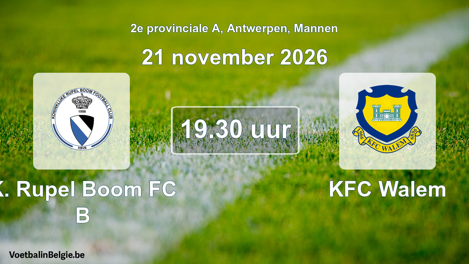 Scheduled match men football: K. Rupel Boom FC B - KFC Walem (21 November 2026)