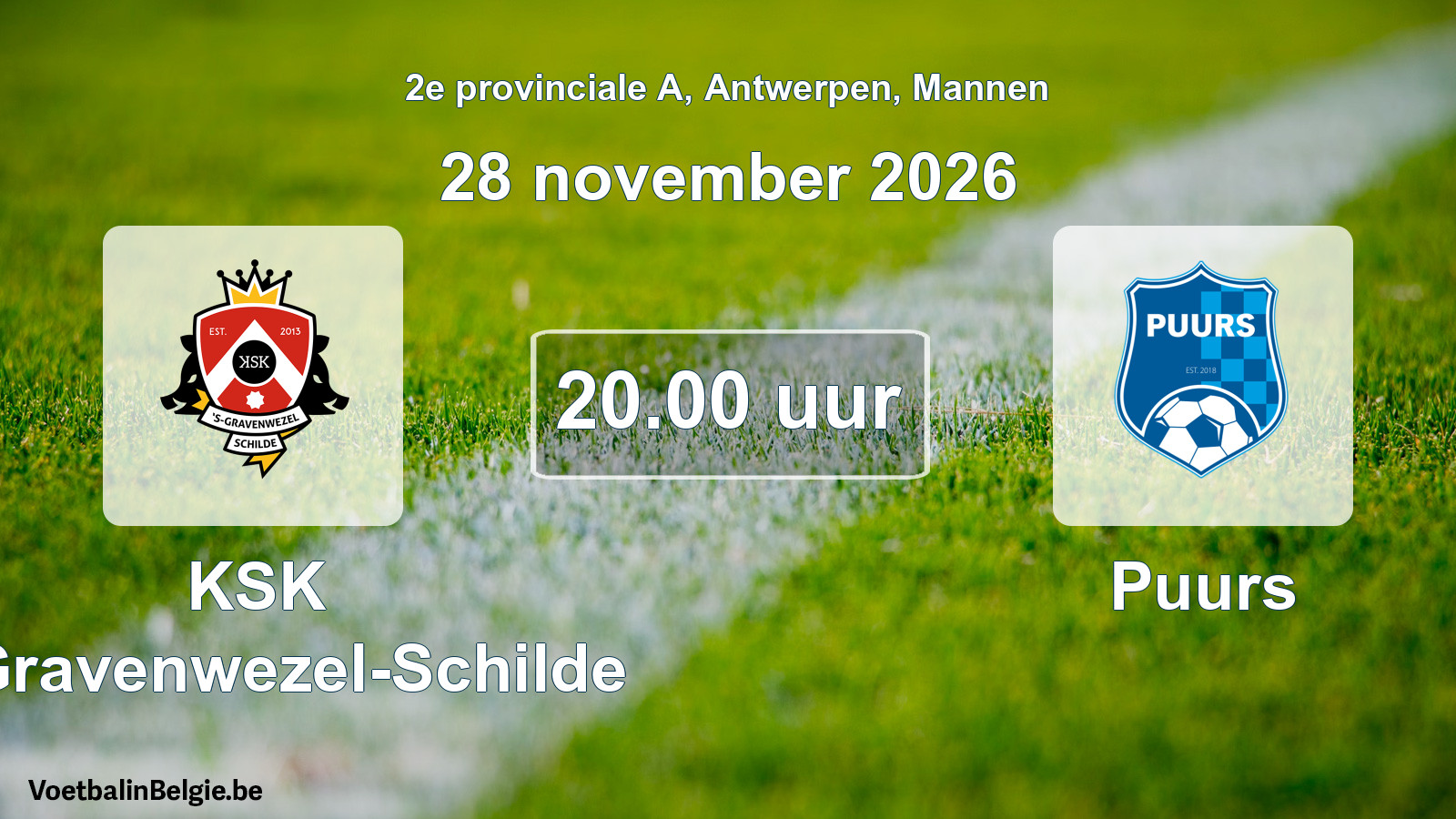 Geplantes Spiel männer-Fußball: KSK 's-Gravenwezel-Schilde - Puurs (28 November 2026)