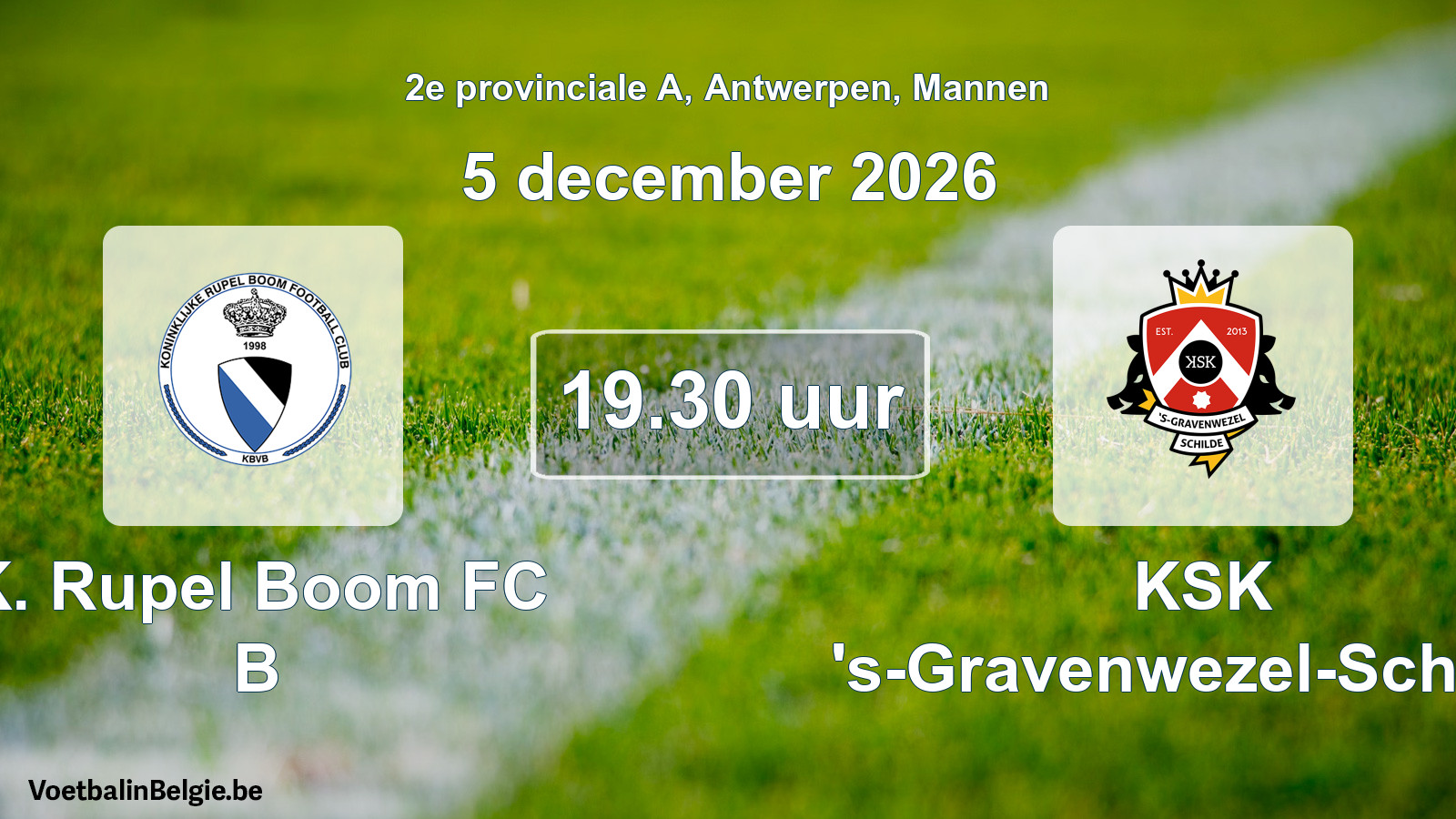 Geplande wedstrijd mannenvoetbal: K. Rupel Boom FC B - KSK 's-Gravenwezel-Schilde (5 december 2026)