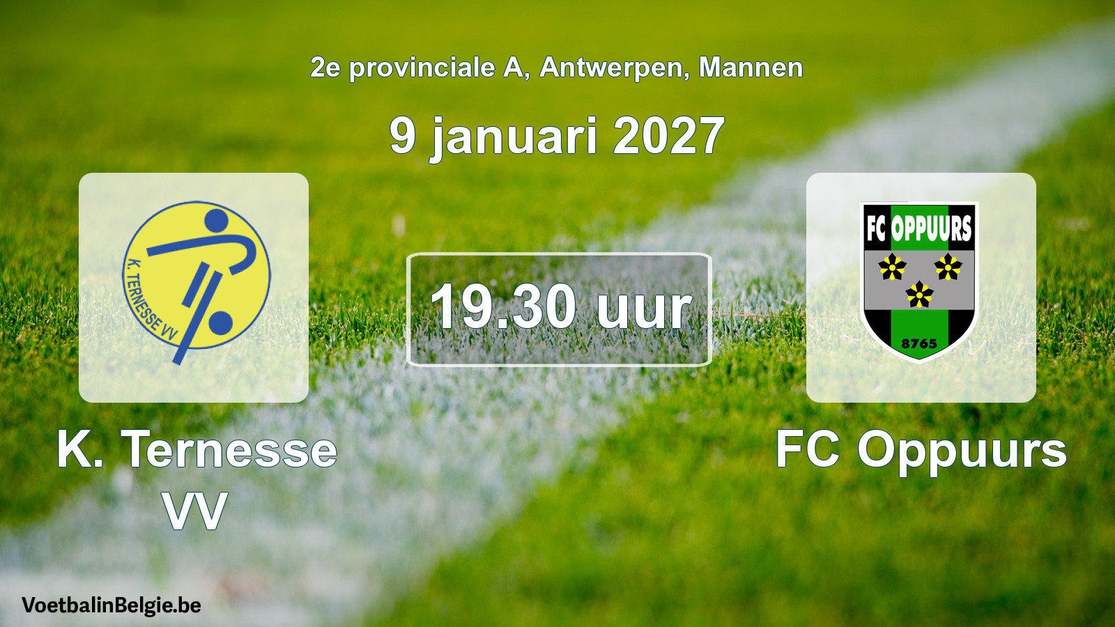 Geplande wedstrijd mannenvoetbal: K. Ternesse VV - FC Oppuurs (9 januari 2027)