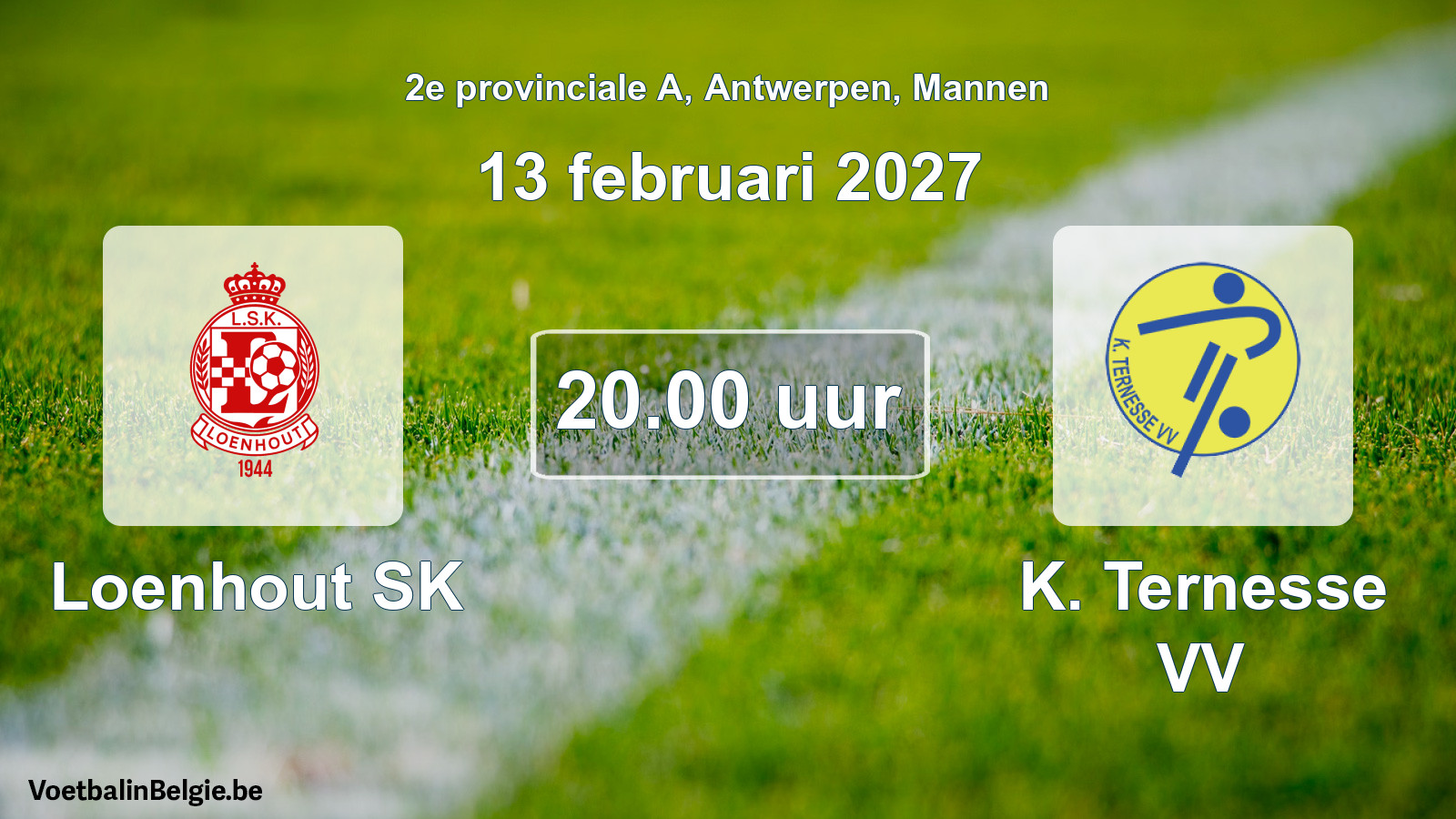 Geplande wedstrijd mannenvoetbal: Loenhout SK - K. Ternesse VV (13 februari 2027)