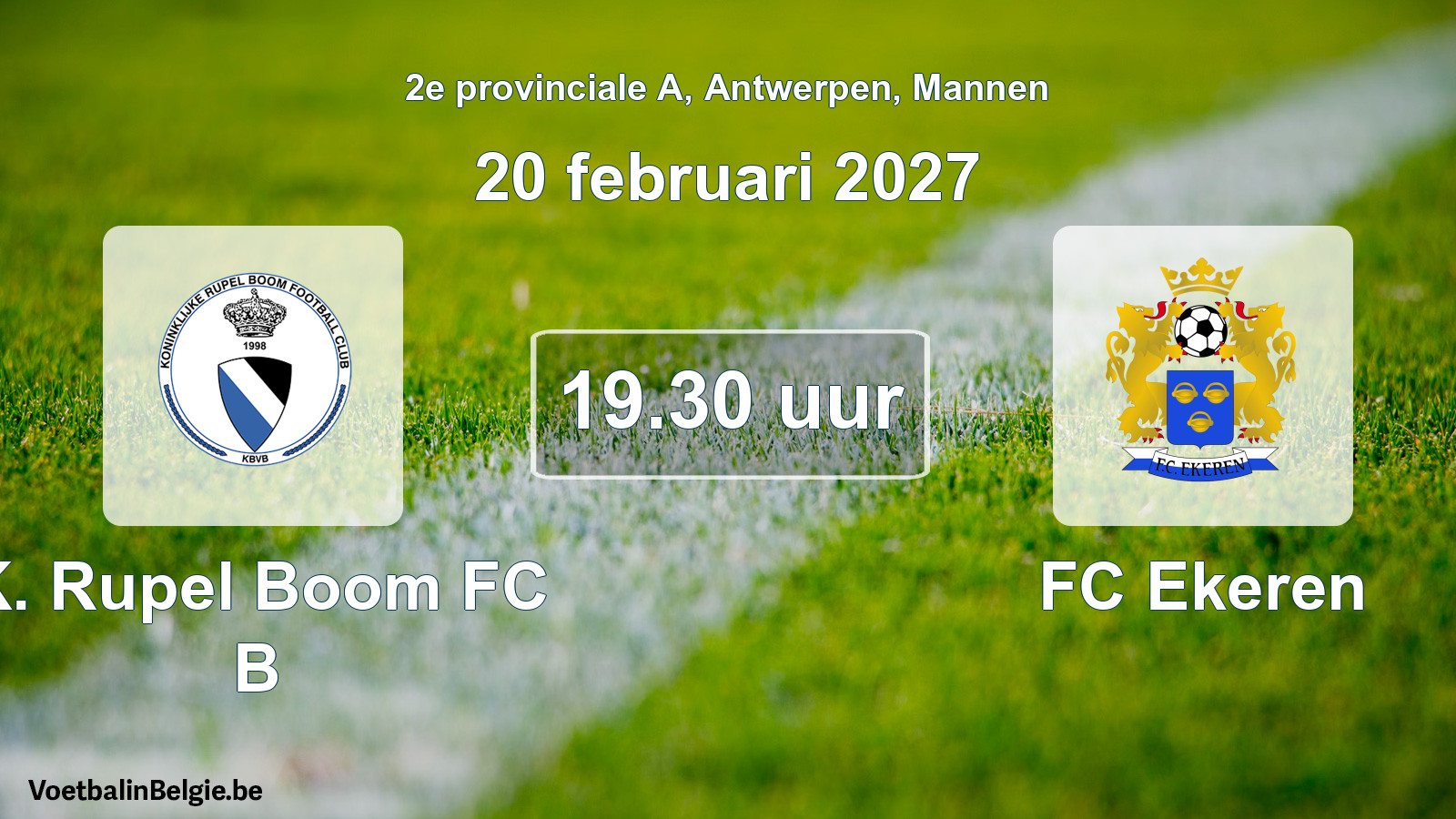 Geplande wedstrijd mannenvoetbal: K. Rupel Boom FC B - FC Ekeren (20 februari 2027)
