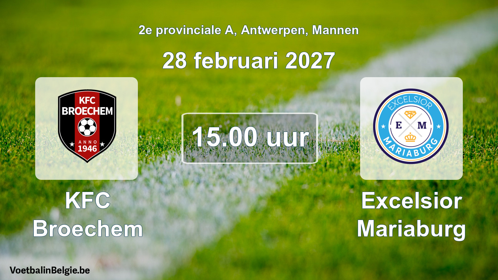 Geplantes Spiel männer-Fußball: KFC Broechem - Excelsior Mariaburg (28 Februar 2027)