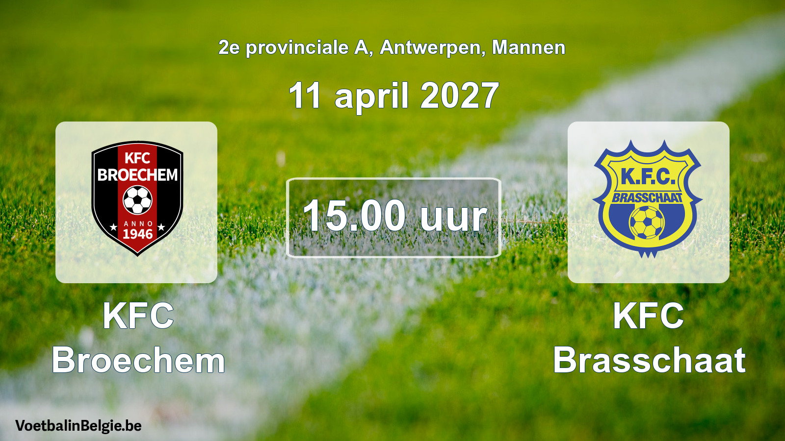 Geplande wedstrijd mannenvoetbal: KFC Broechem - KFC Brasschaat (11 april 2027)