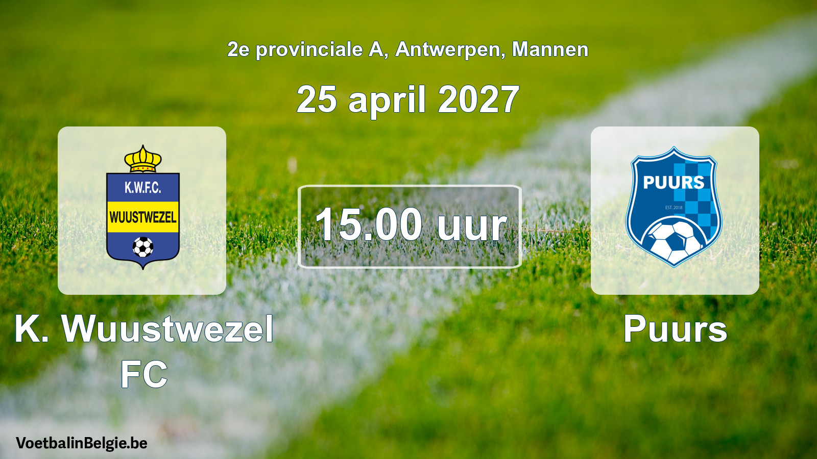 Geplande wedstrijd mannenvoetbal: K. Wuustwezel FC - Puurs (25 april 2027)