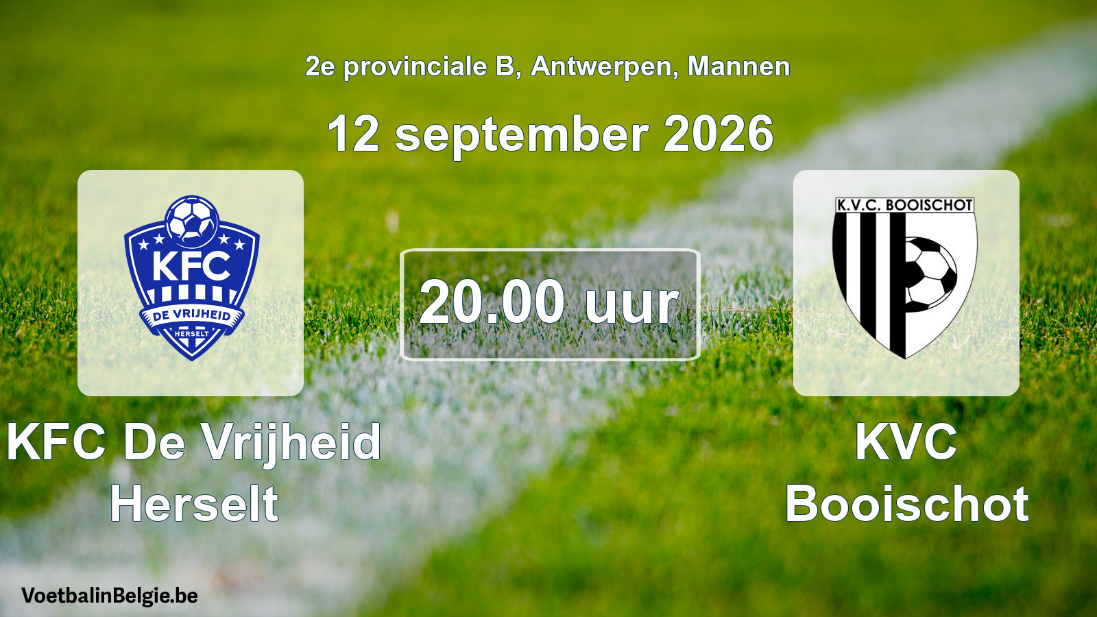Geplantes Spiel männer-Fußball: KFC De Vrijheid Herselt - KVC Booischot (12 September 2026)