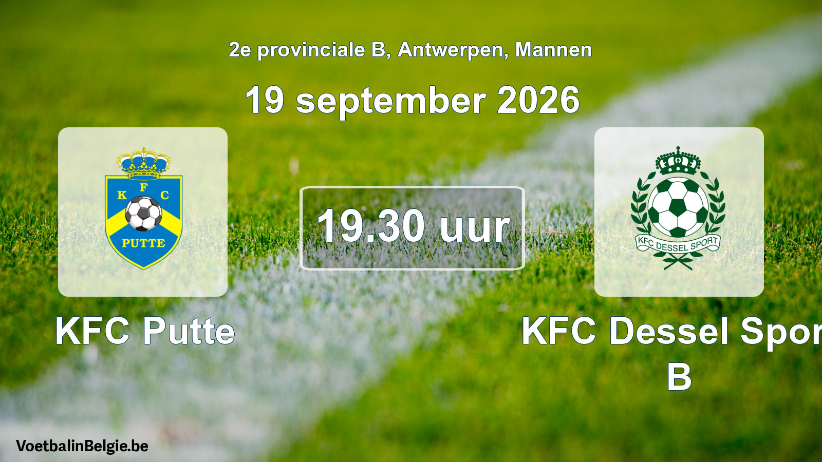 Geplantes Spiel männer-Fußball: KFC Putte - KFC Dessel Sport B (19 September 2026)