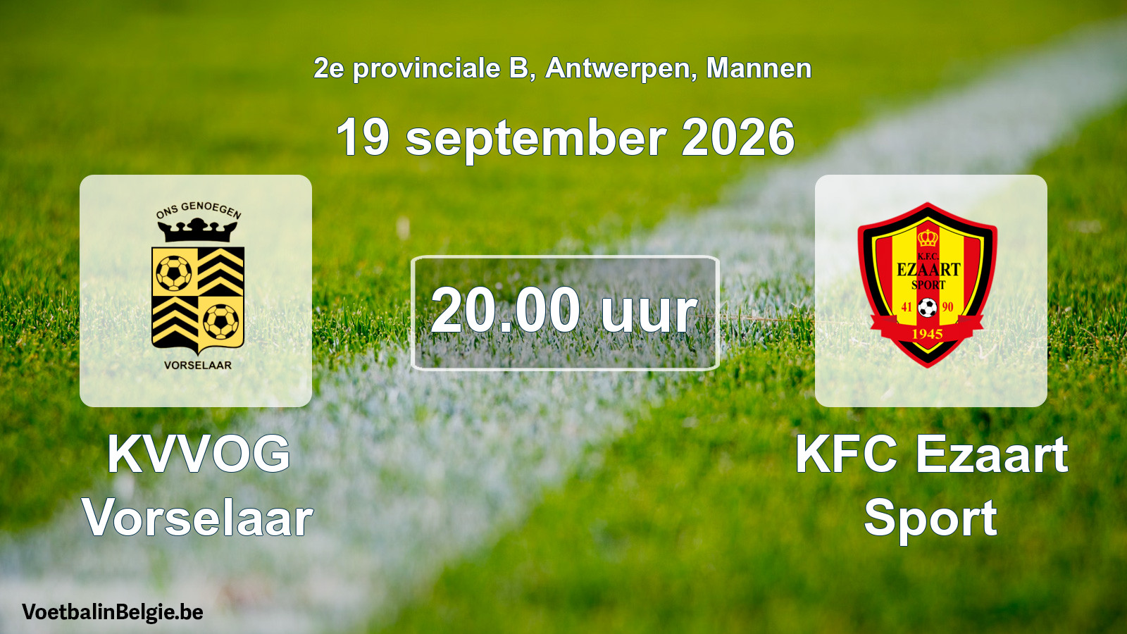 Geplantes Spiel männer-Fußball: KVVOG Vorselaar - KFC Ezaart Sport (19 September 2026)