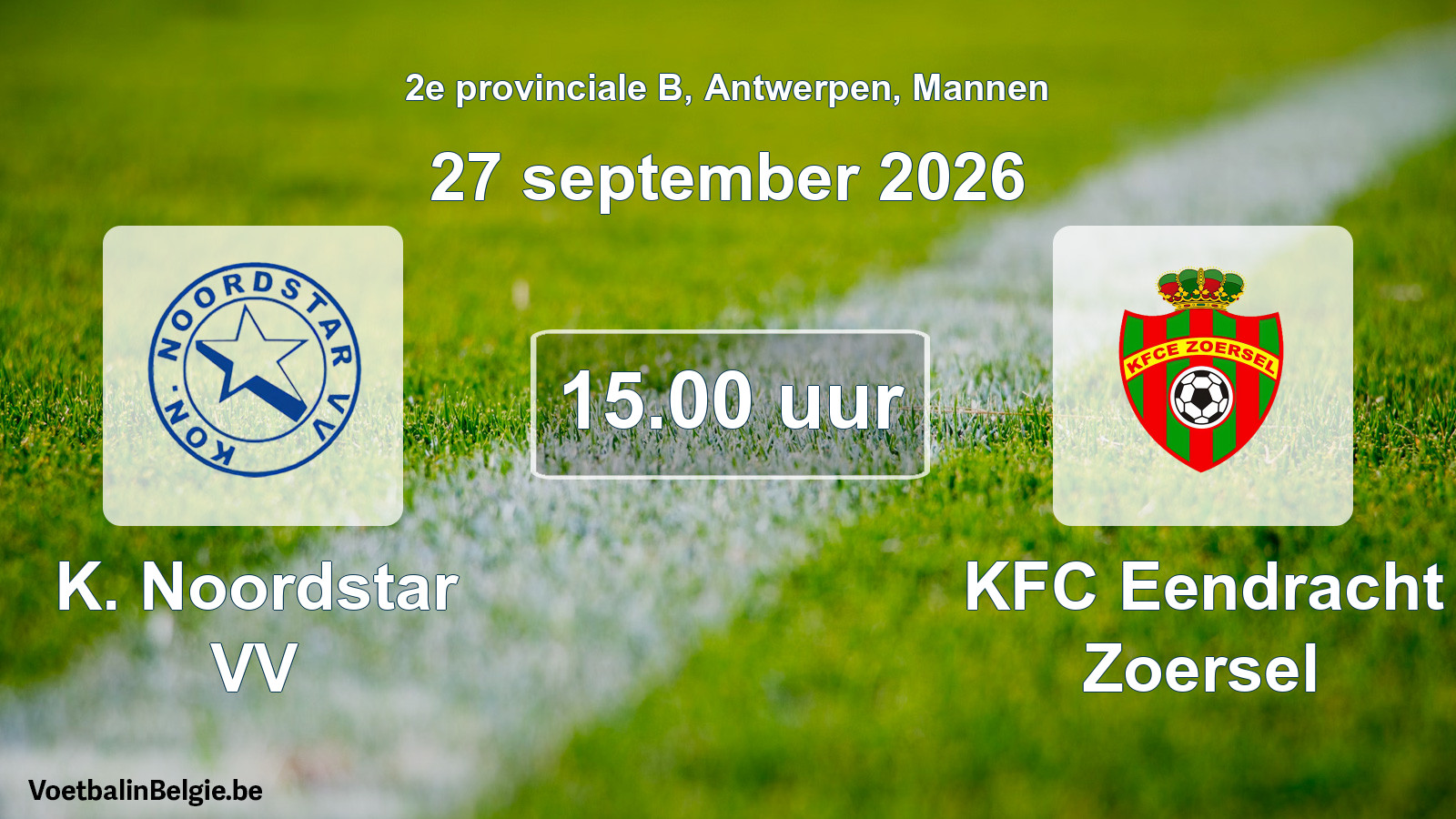 Scheduled match men football: K. Noordstar VV - KFC Eendracht Zoersel (27 September 2026)