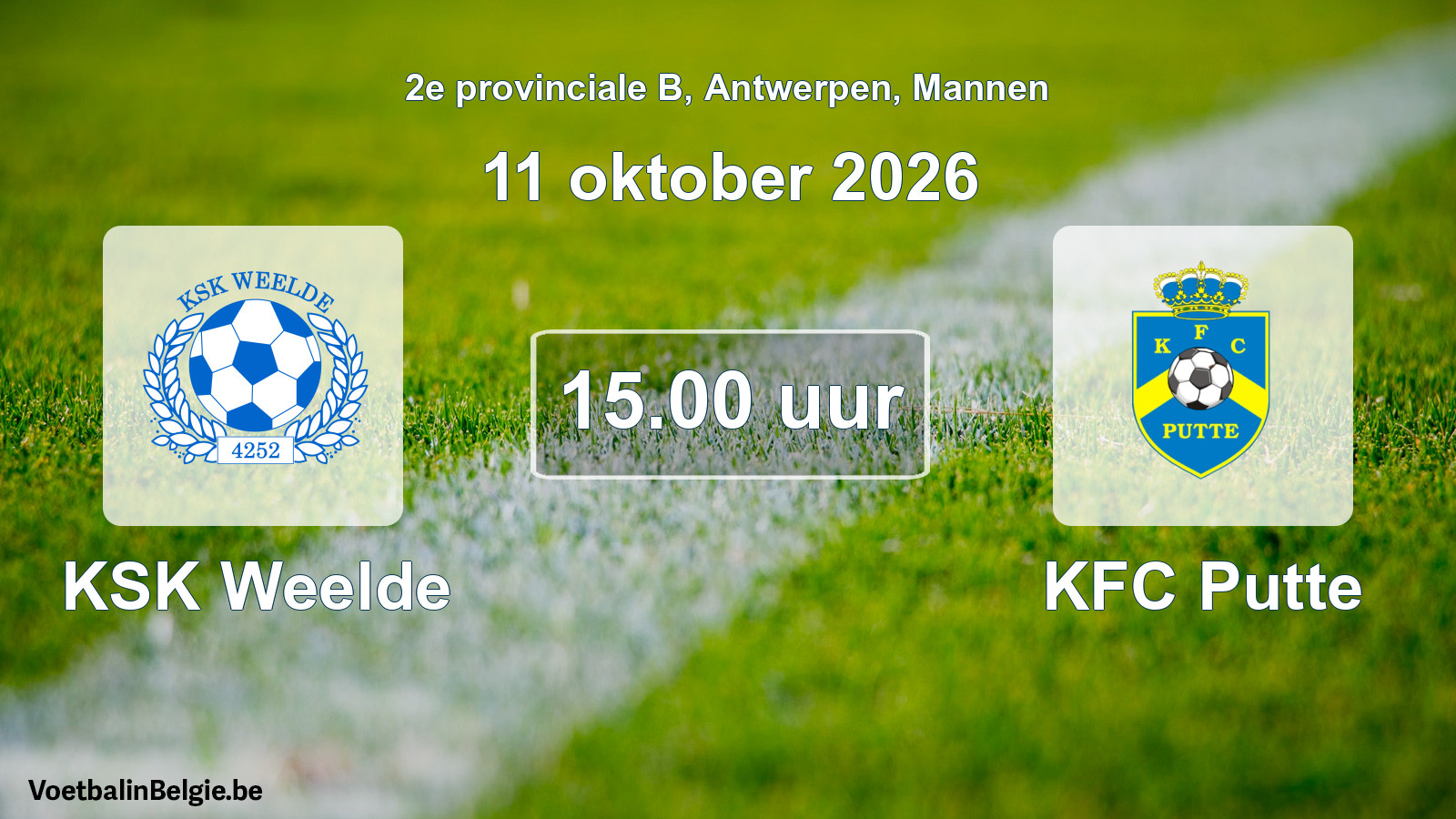 Scheduled match men football: KSK Weelde - KFC Putte (11 October 2026)