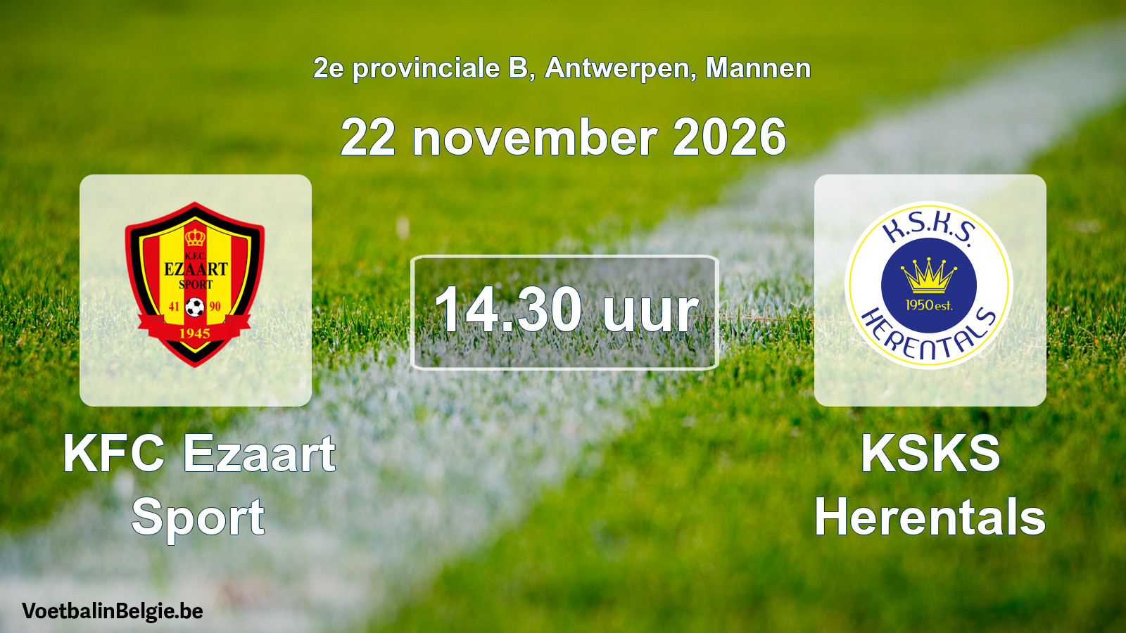 Geplantes Spiel männer-Fußball: KFC Ezaart Sport - KSKS Herentals (22 November 2026)