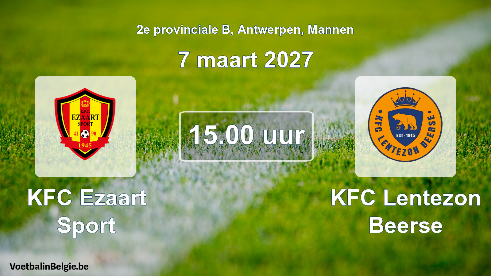 Scheduled match men football: KFC Ezaart Sport - KFC Lentezon Beerse (7 March 2027)