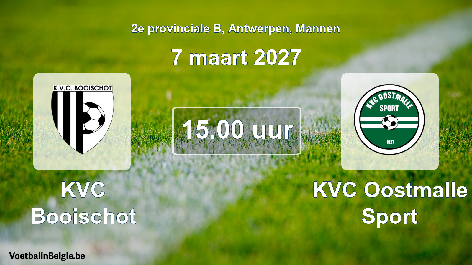 Geplantes Spiel männer-Fußball: KVC Booischot - KVC Oostmalle Sport (7 März 2027)