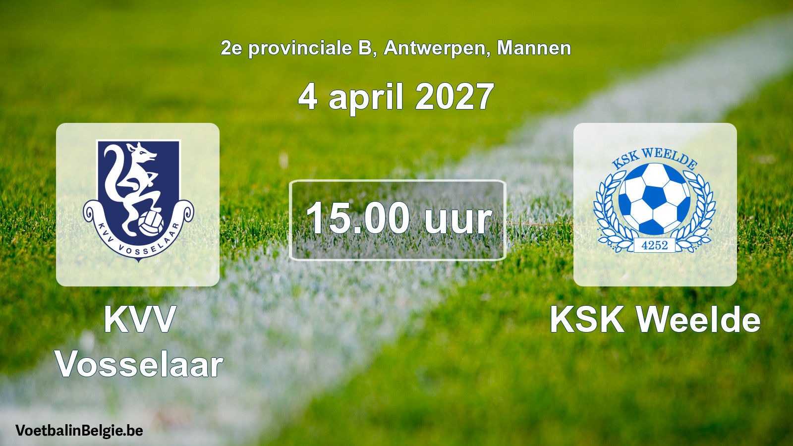 Geplantes Spiel männer-Fußball: KVV Vosselaar - KSK Weelde (4 April 2027)