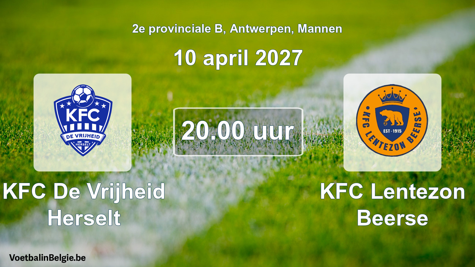 Match prévu football hommes: KFC De Vrijheid Herselt - KFC Lentezon Beerse (10 avril 2027)