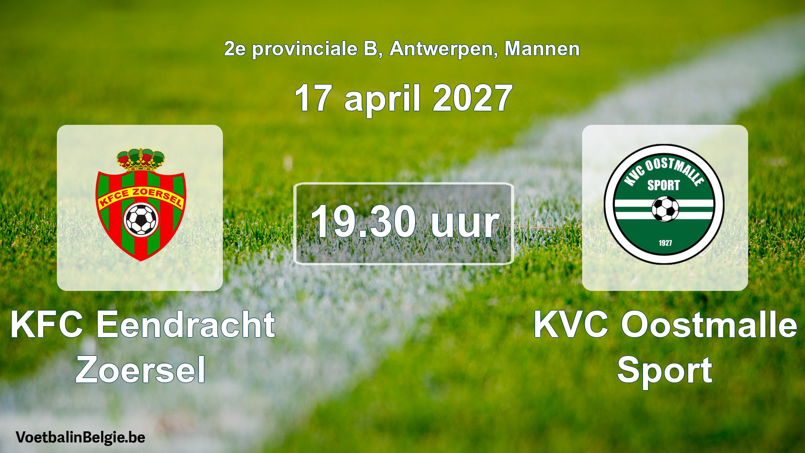 Geplantes Spiel männer-Fußball: KFC Eendracht Zoersel - KVC Oostmalle Sport (17 April 2027)