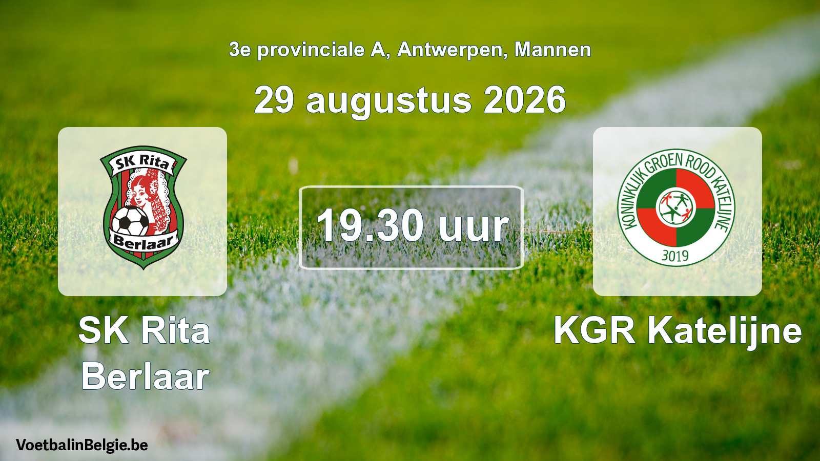 Geplande wedstrijd mannenvoetbal: SK Rita Berlaar - KGR Katelijne (29 augustus 2026)