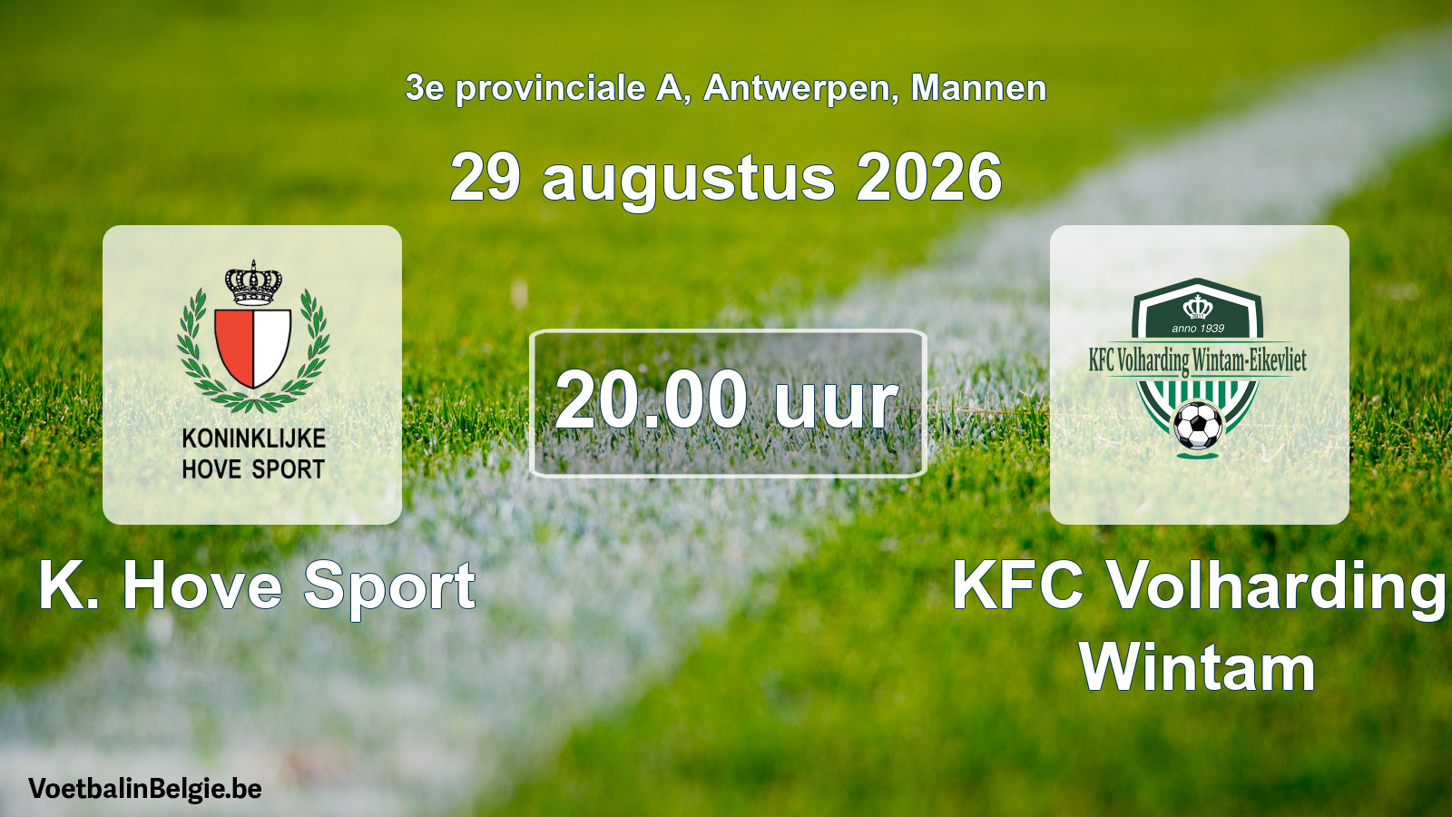 Geplande wedstrijd mannenvoetbal: K. Hove Sport - KFC Volharding Wintam (29 augustus 2026)