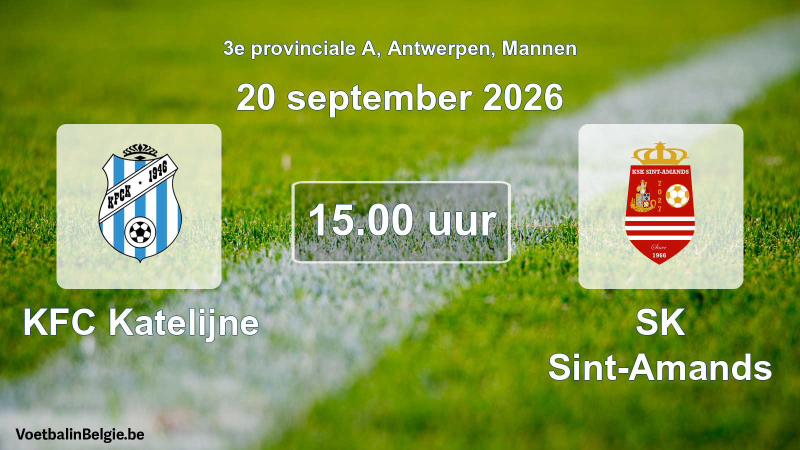 Geplande wedstrijd mannenvoetbal: KFC Katelijne - SK Sint-Amands (20 september 2026)
