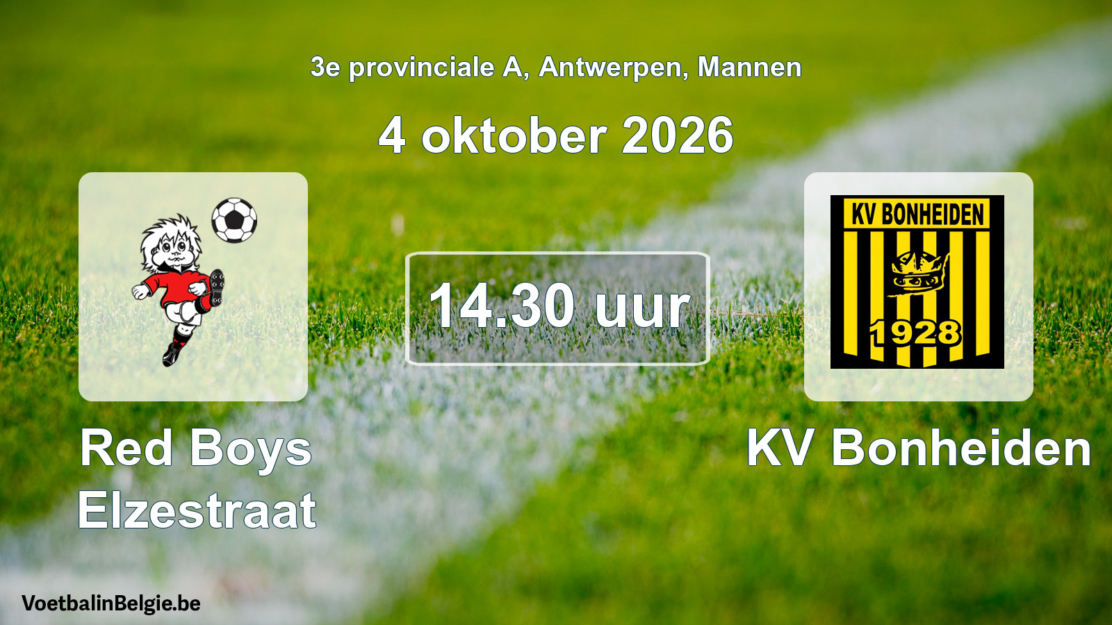 Scheduled match men football: Red Boys Elzestraat - KV Bonheiden (4 October 2026)